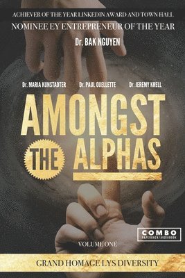 Maria Kunstadter, Paul Ouellette, Jeremy Krell - Amongst the Alphas, Häftad
