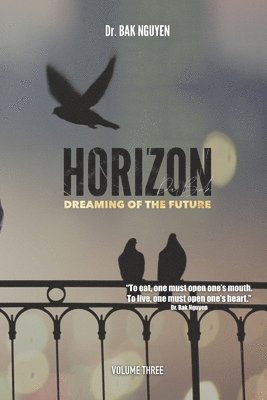 bokomslag HORIZON volume three: Dreaming of the Future