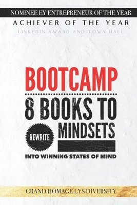 Bak Nguyen - Bootcamp: 8 Books to Rewrite Mindsets into Winning States of Mind, Häftad