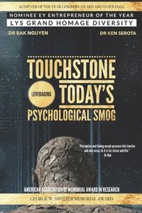 bokomslag Touchstone: Leveraging Today's Psychological Smog