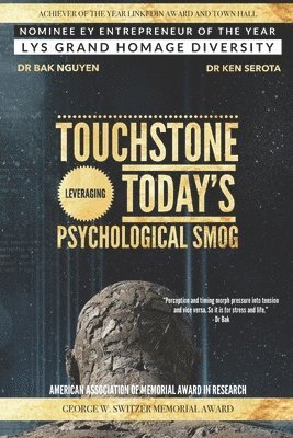Touchstone: Leveraging Today's Psychological Smog 1