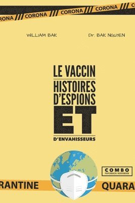 William Bak, Jean de Serres - Le Vaccin: Histoires d'espions et d'envahisseurs, Häftad