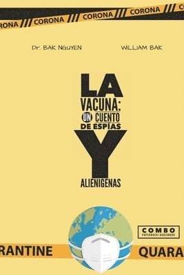 William Bak, Jean de Serres - La Vacuna: Historias de Espías Y Alienígenas, Häftad
