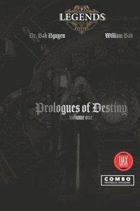 bokomslag Prologues of Destiny, volume one