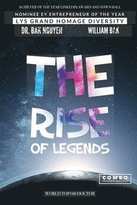 bokomslag The Rise of Legends