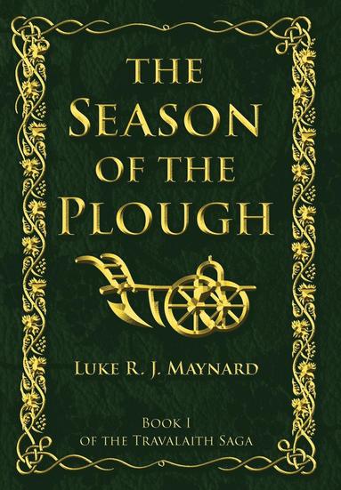 bokomslag The Season of the Plough