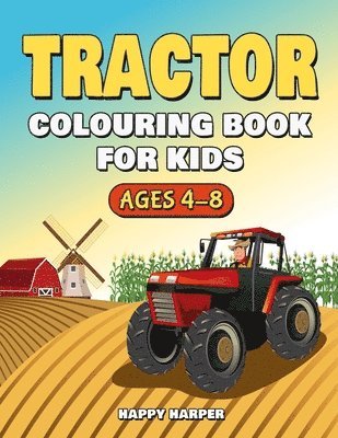 Harper Hall, Harper, Hall - Tractor Colouring Book, Häftad