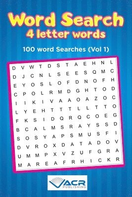 Word Search 4 letter Words: 100 Word Searches 1