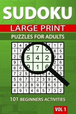 Sudoku Puzzles for Adults: 101 Beginners Activities 1