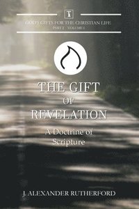 bokomslag The Gift of Revelation