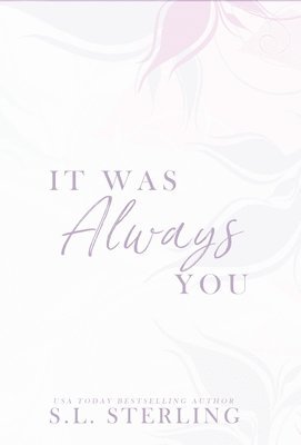 It Was Always You 1