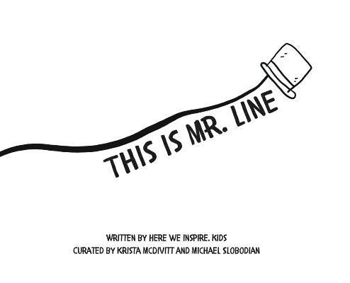 This is Mr. Line 1