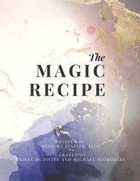 bokomslag The Magic Recipe