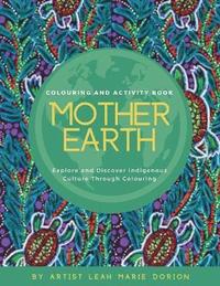 bokomslag Mother Earth Colouring and Activity Book