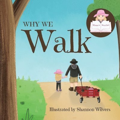 Why We Walk 1