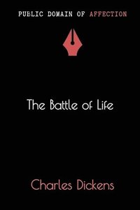 bokomslag The Battle of Life
