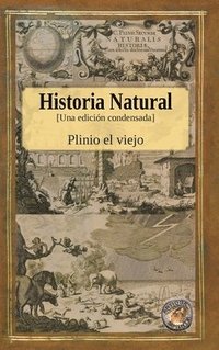 bokomslag Historia Natural - Una edicin condensada