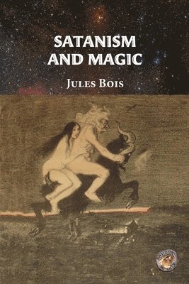 bokomslag Satanism and Magic