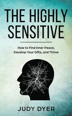 The Highly Sensitive 1