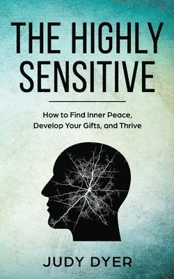 The Highly Sensitive 1