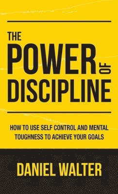 The Power of Discipline 1