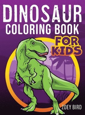 bokomslag Dinosaur Coloring Book for Kids