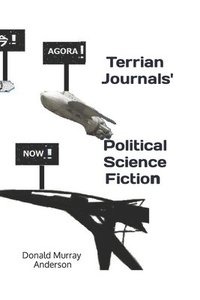 bokomslag Terrian Journals' Political Science Fiction