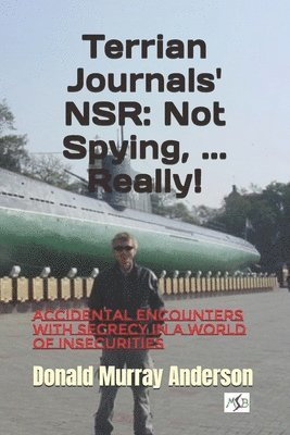 Donald Murray Anderson - Terrian Journals' NSR, Häftad