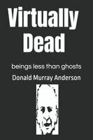 Virtually Dead