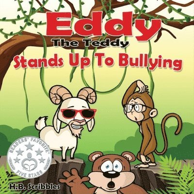 Eddy The Teddy Stands Up To Bullying 1