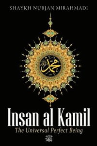 bokomslag Insan al Kamil - The Universal Perfect Being