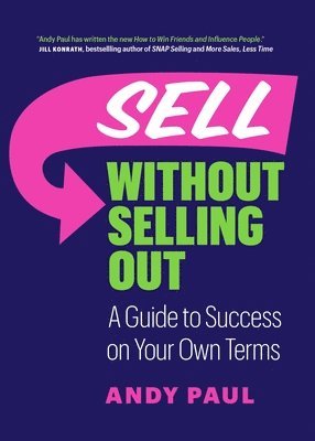 Sell without Selling Out 1