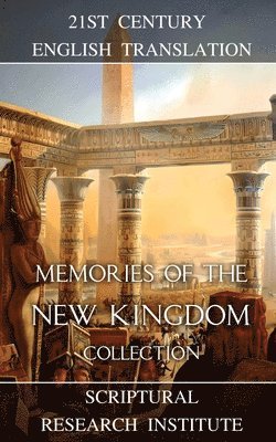 Memories of the New Kingdom Collection 1