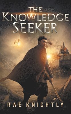 Rae Knightly - Knowledge Seeker, Häftad