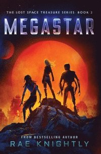 bokomslag Megastar (The Lost Space Treasure Series, Book 2)