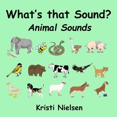 What's That Sound?: Animal Sounds 1