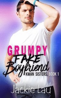 bokomslag Grumpy Fake Boyfriend