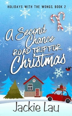 A Second Chance Road Trip for Christmas 1