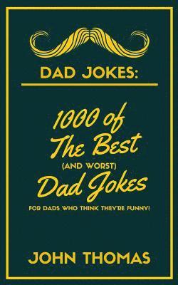 John Thomas - Dad Jokes, Häftad