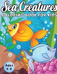 bokomslag Sea Creatures Coloring Book for Kids Ages 4-8