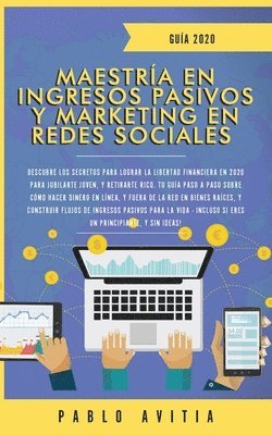 bokomslag Maestra en Ingresos Pasivos y Marketing en Redes Sociales 2020