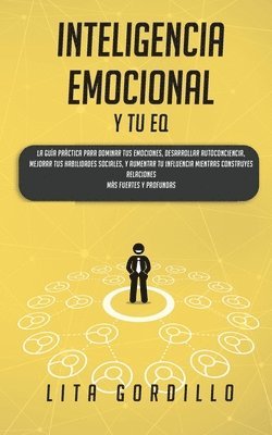 Inteligencia Emocional y tu EQ 1