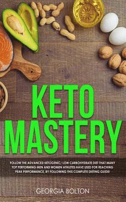 Georgia Bolton - Keto Mastery, Häftad. Tillgänglighet: Tillfälligt slut