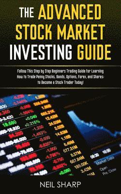 Neil Sharp - Advanced Stock Market Investing Guide, Häftad