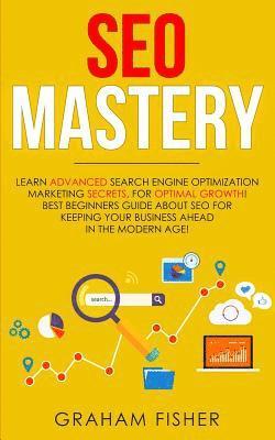 Graham Fisher - SEO Mastery, Häftad