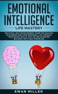 bokomslag Emotional Intelligence - Life Mastery