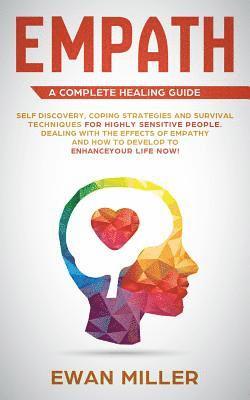 Empath - A Complete Healing Guide 1