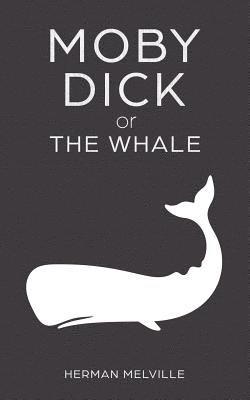Moby Dick or The Whale 1