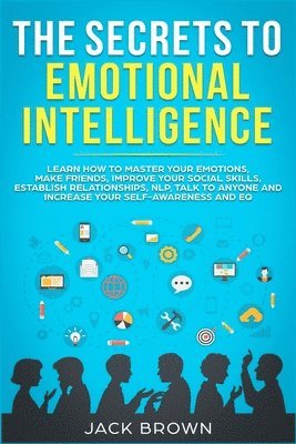 bokomslag Secrets to Emotional Intelligence