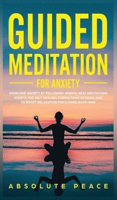 bokomslag Guided Meditation For Anxiety